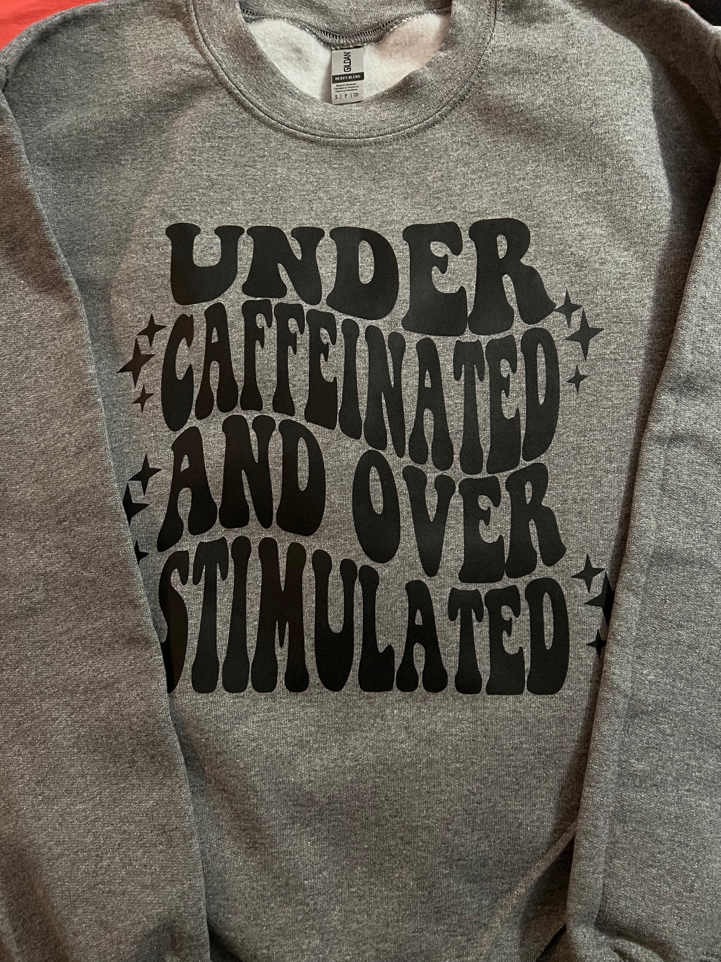 Adult Graphite Caffeinated & Overstimulated Crewneck